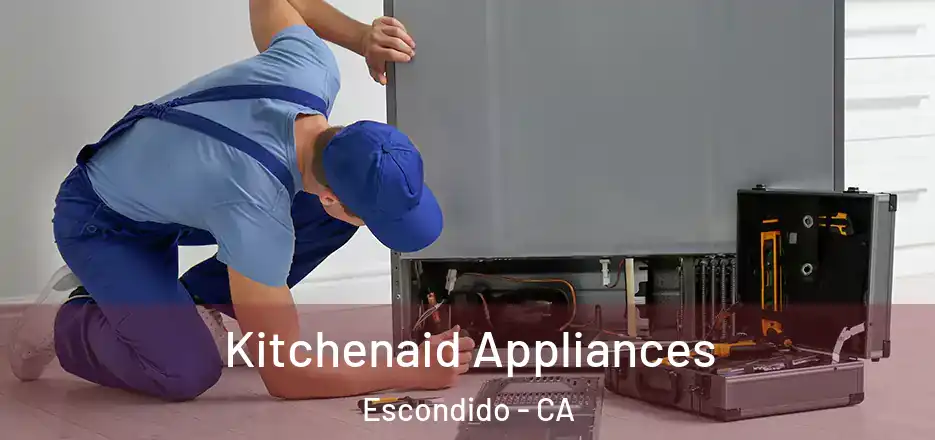  Kitchenaid Appliances Escondido - CA