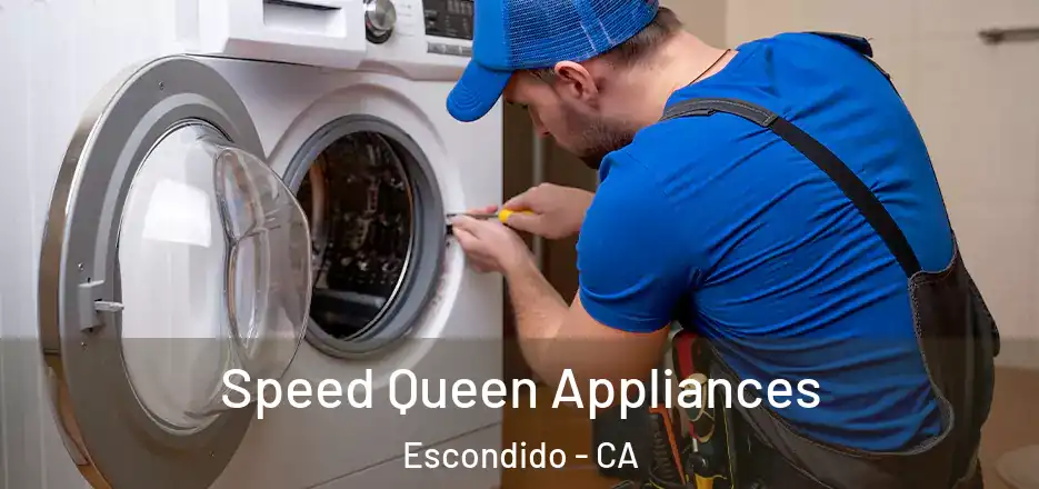 Speed Queen Appliances Escondido - CA