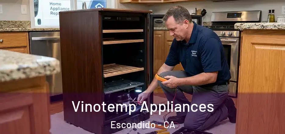 Vinotemp Appliances Escondido - CA